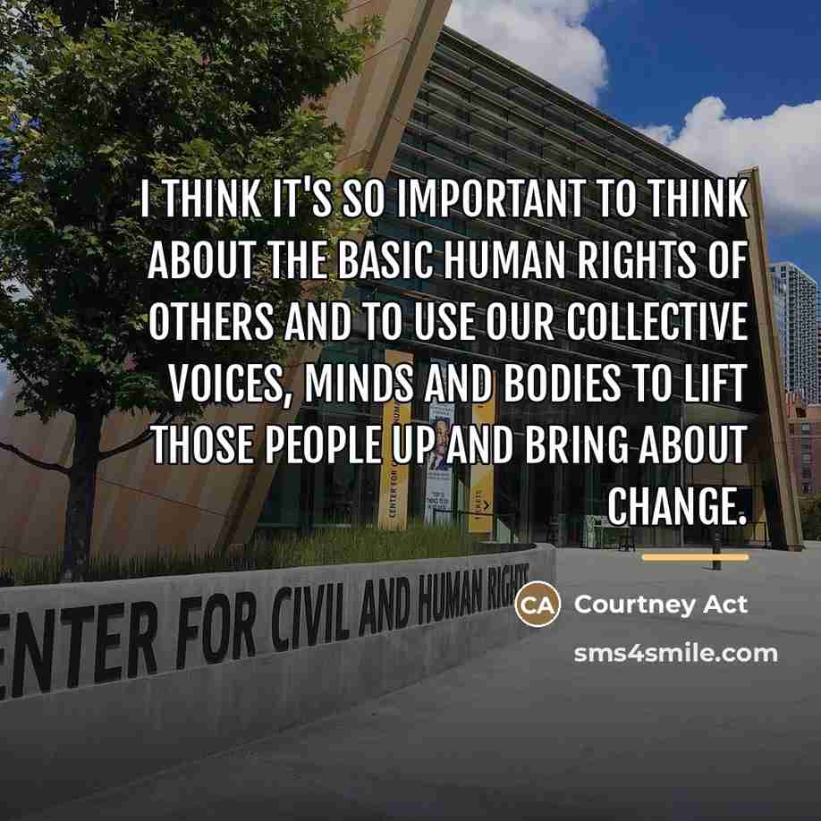 “I think it's so important to think about the basic…” quote by Courtney Act