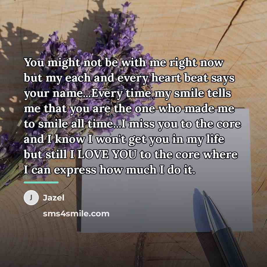 “You might not be with me right now but my…” quote by Jazel