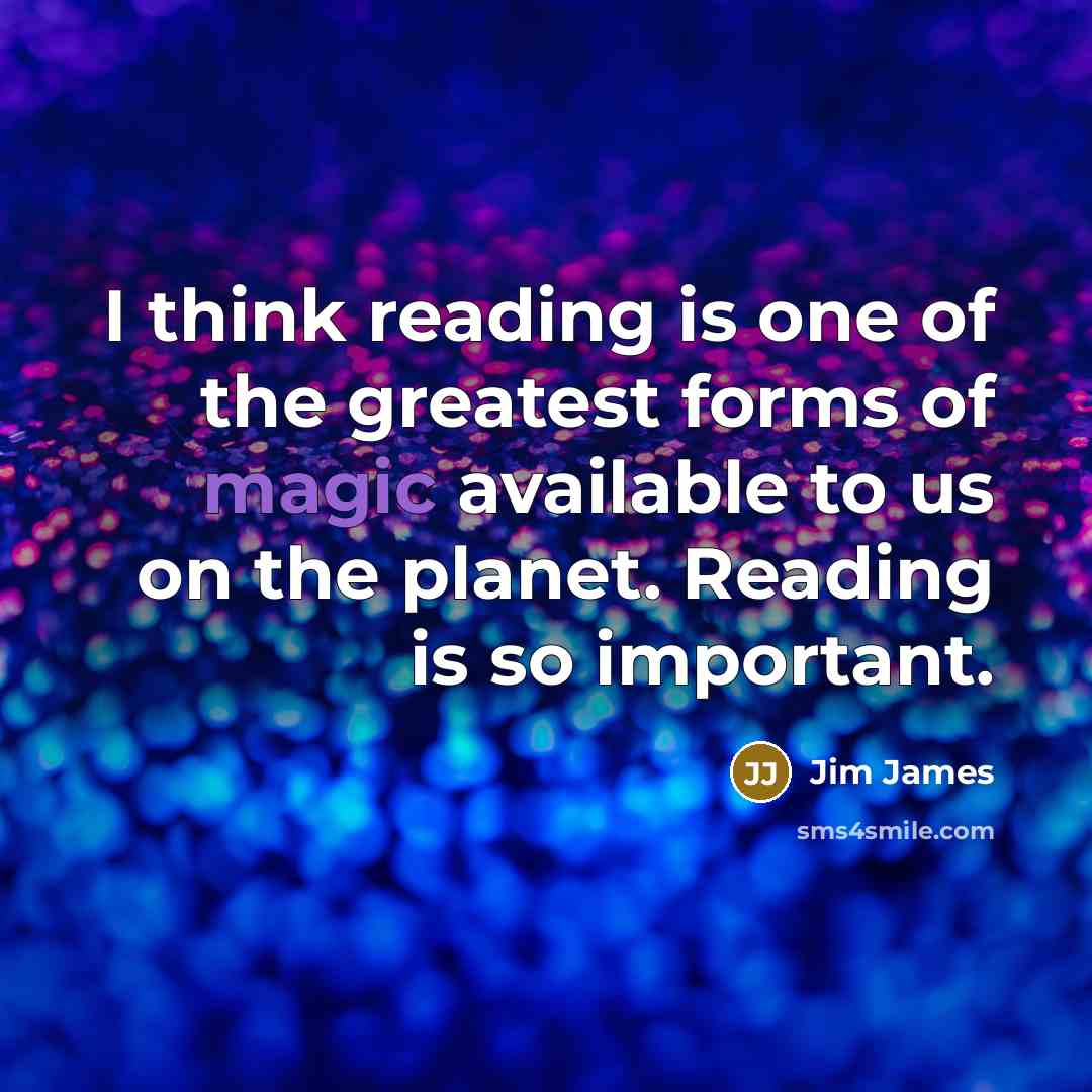 “I think reading is one of the greatest forms of…” quote by Jim James