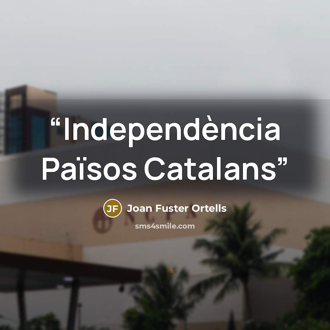 “Independència Països Catalans” quote by Joan Fuster Ortells