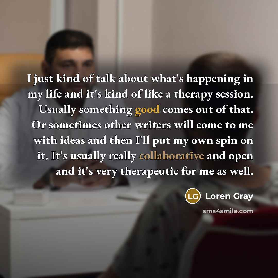 “I just kind of talk about what's happening in my…” quote by Loren Gray