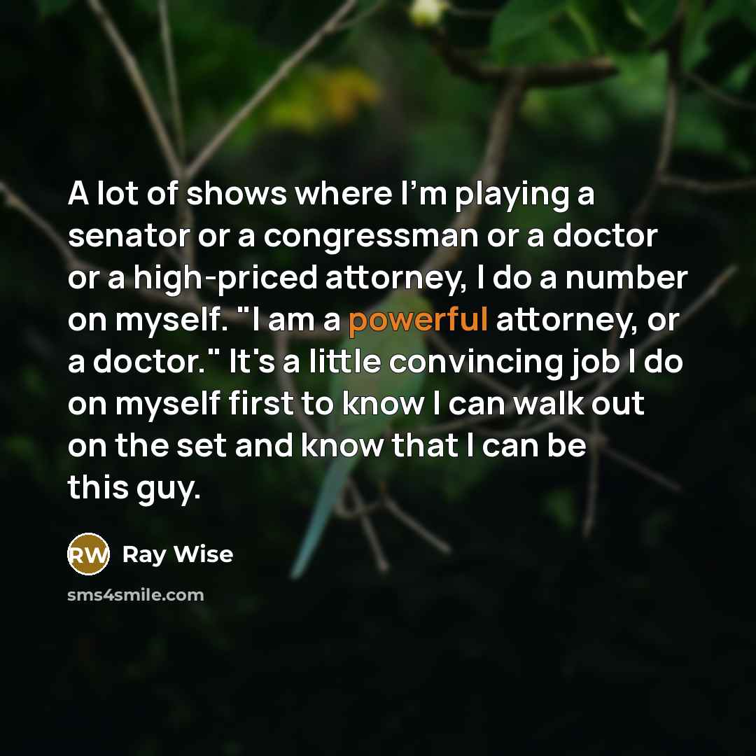 “A lot of shows where I'm playing a senator or…” quote by Ray Wise