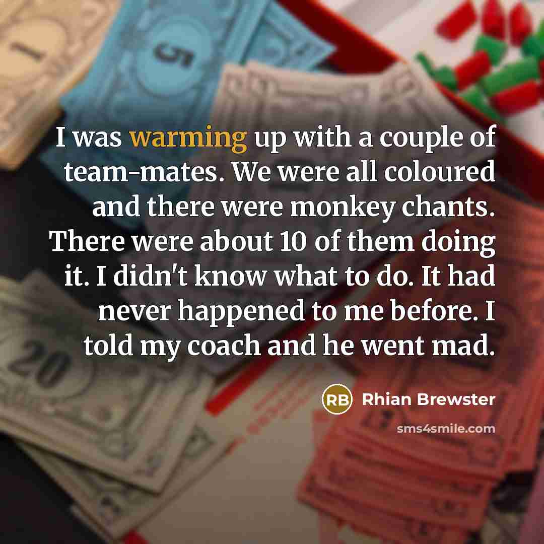 “I was warming up with a couple of team-mates. We…” quote by Rhian Brewster