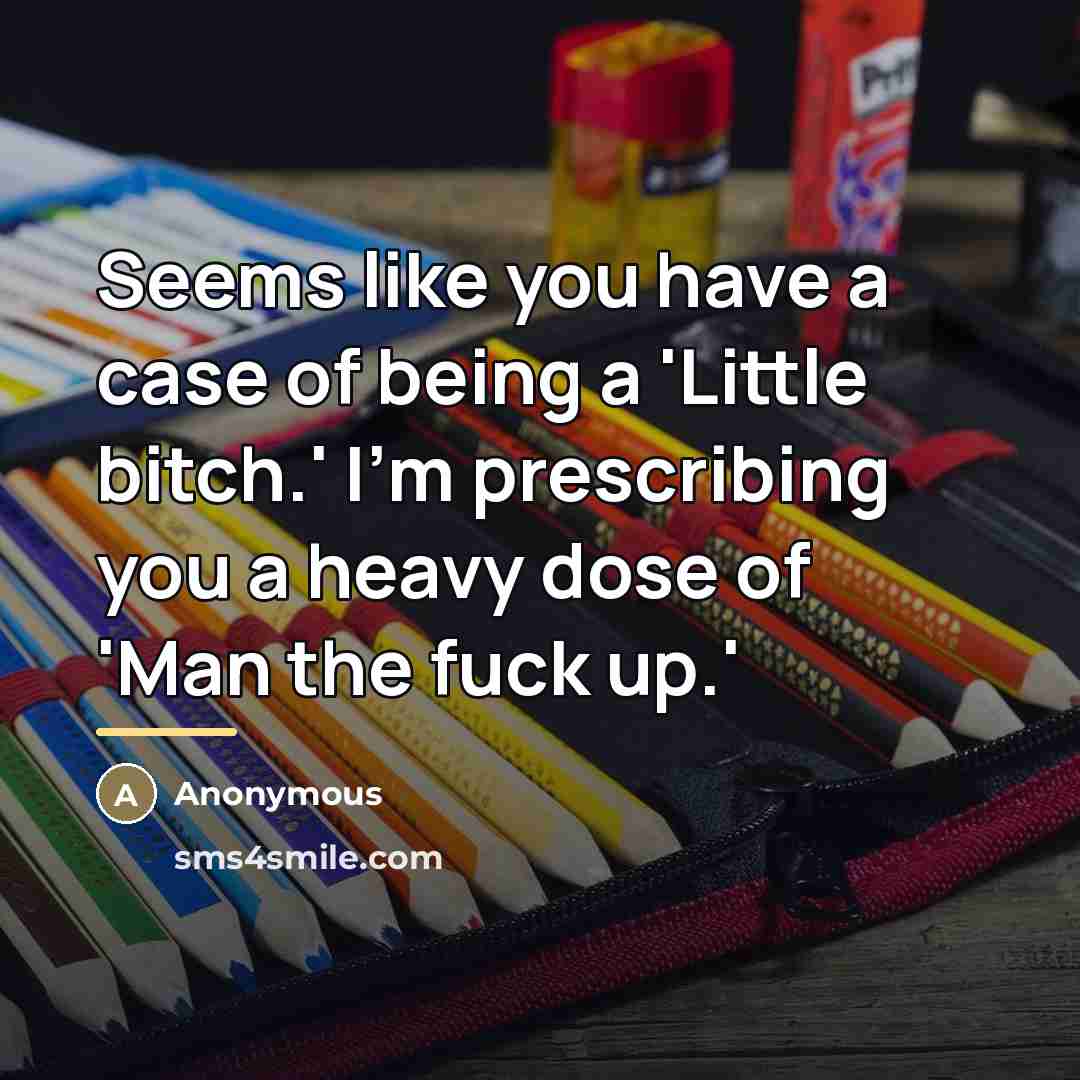 “Seems like you have a case of being a 'Little…” quote by Anonymous