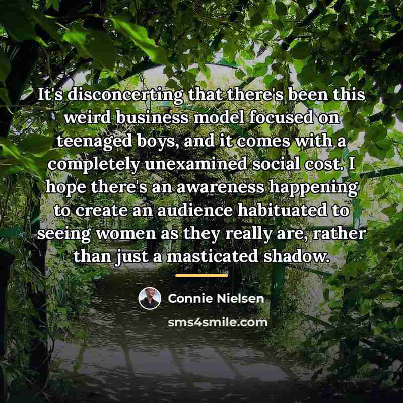 “It's disconcerting that there's been this weird business model focused…” quote by Connie Nielsen