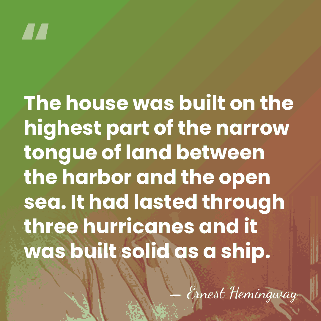 The house was built on the highest part of the narrow tongue&hellip; - Ernest Hemingway