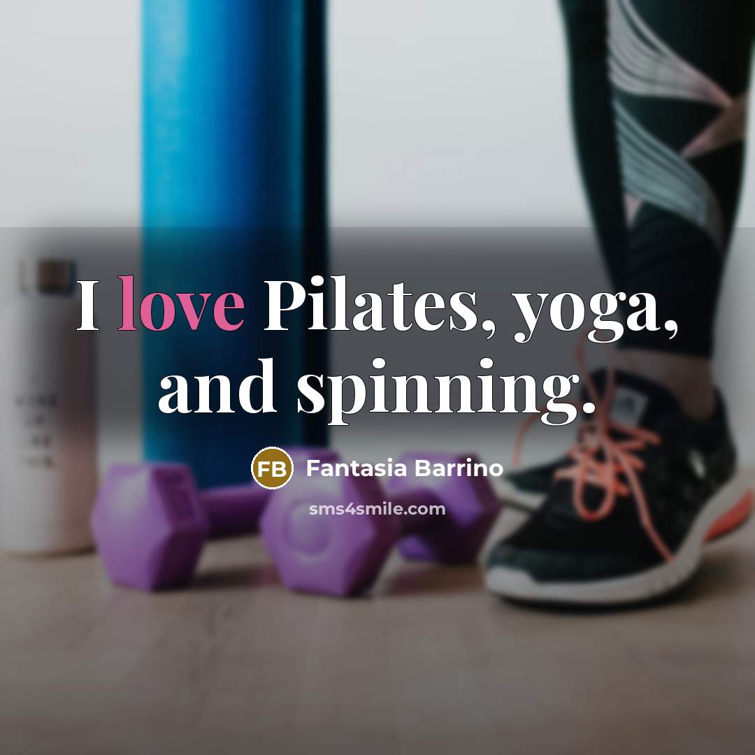 “I love Pilates, yoga, and spinning.” quote by Fantasia Barrino
