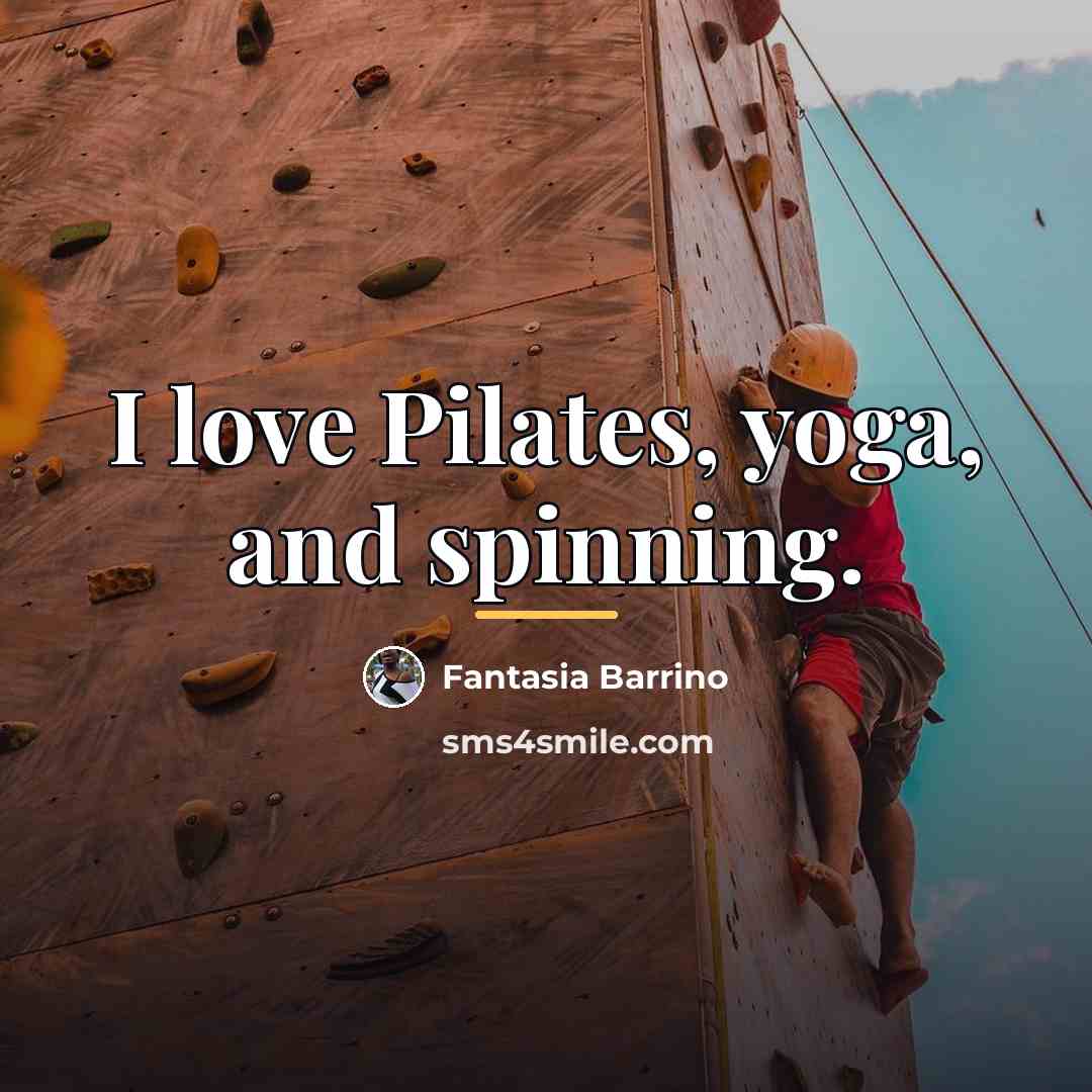 “I love Pilates, yoga, and spinning.…” quote by Fantasia Barrino