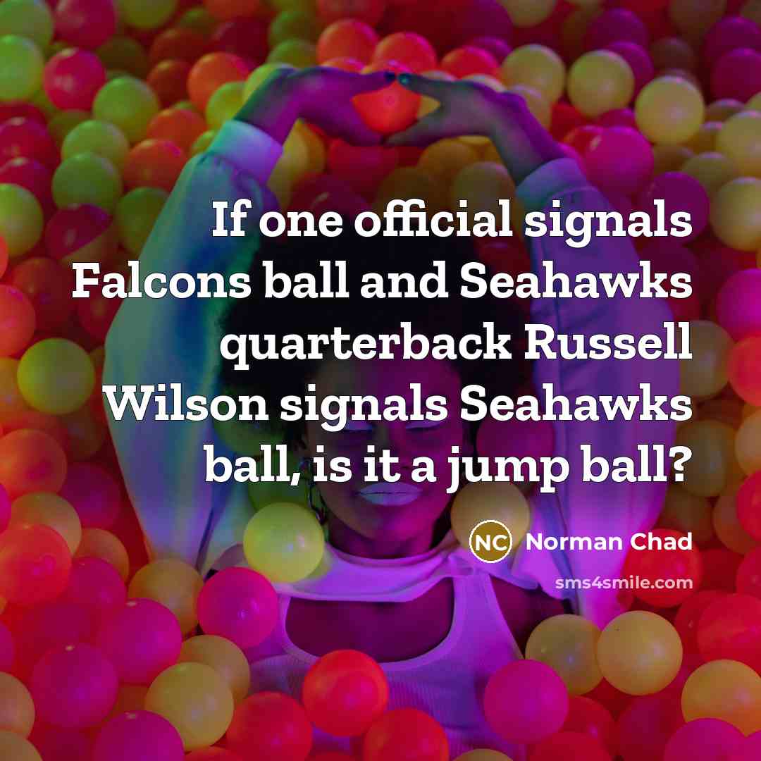 “If one official signals Falcons ball and Seahawks quarterback Russell…” quote by Norman Chad