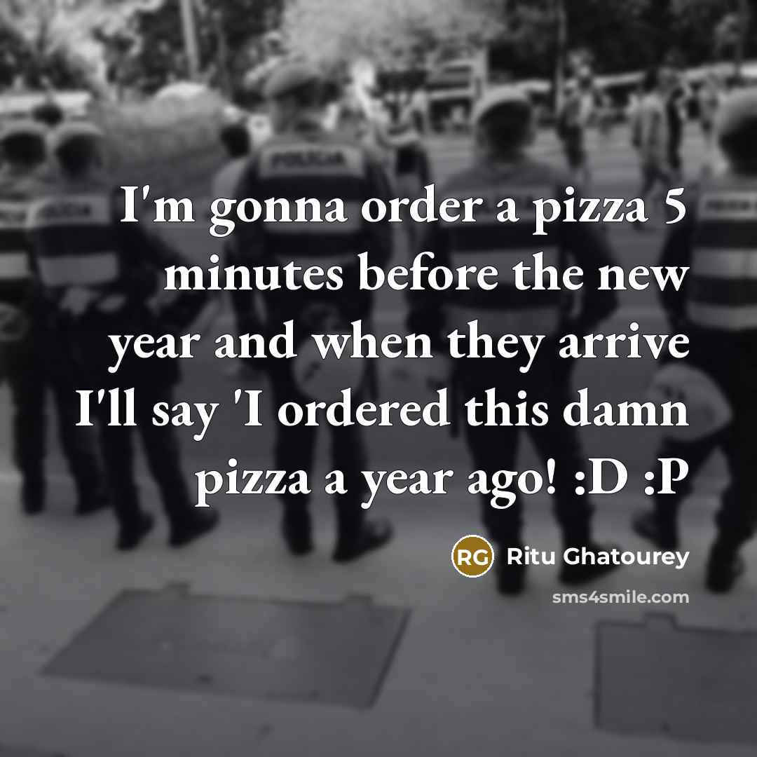 “I'm gonna order a pizza 5 minutes before the new…” quote by Ritu Ghatourey