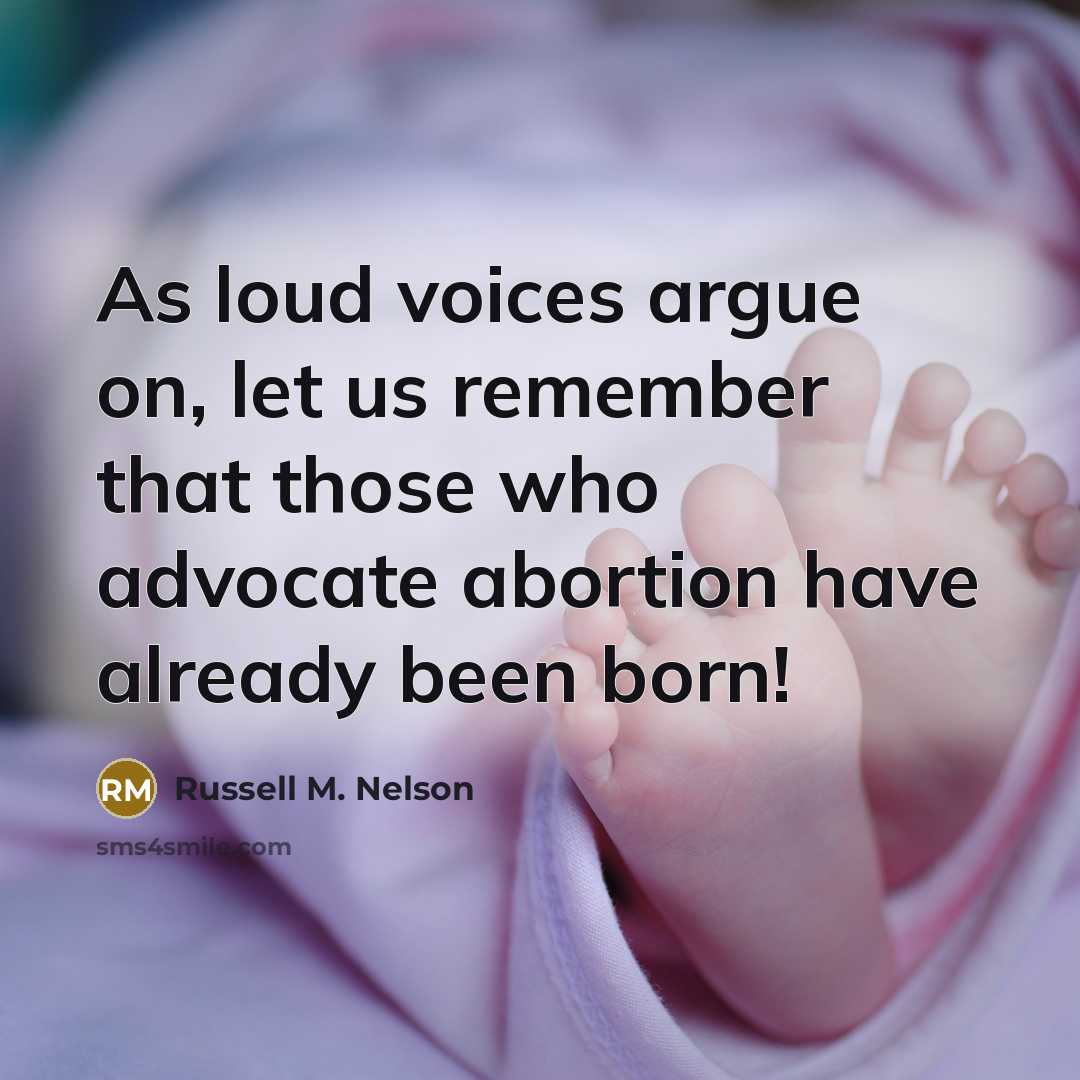 “As loud voices argue on, let us remember that those…” quote by Russell M. Nelson