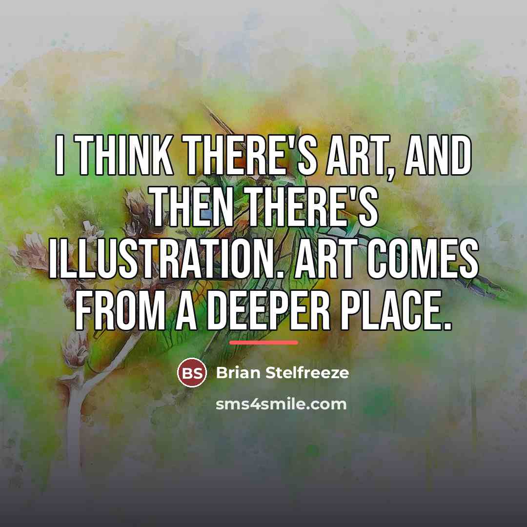 “I think there's art, and then there's illustration. Art comes…” quote by Brian Stelfreeze
