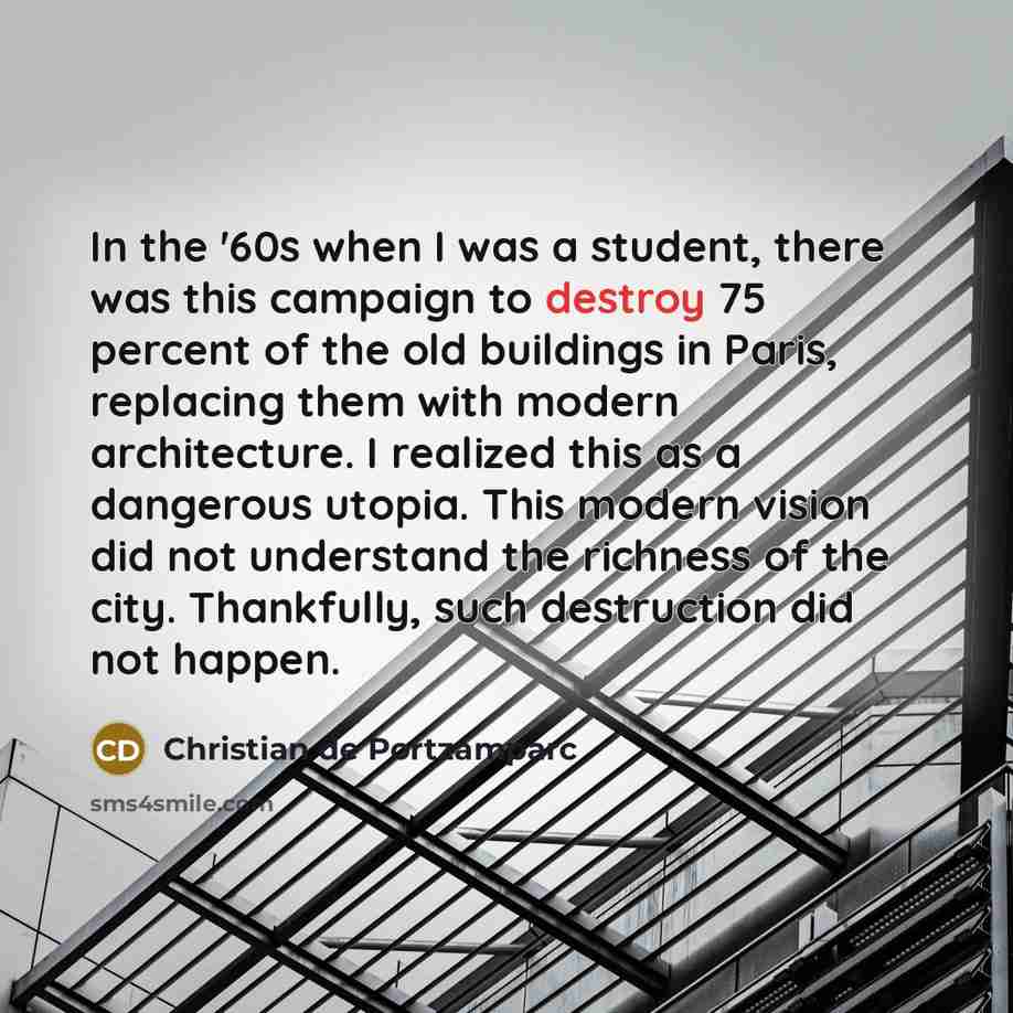 “In the '60s when I was a student, there was…” quote by Christian de Portzamparc