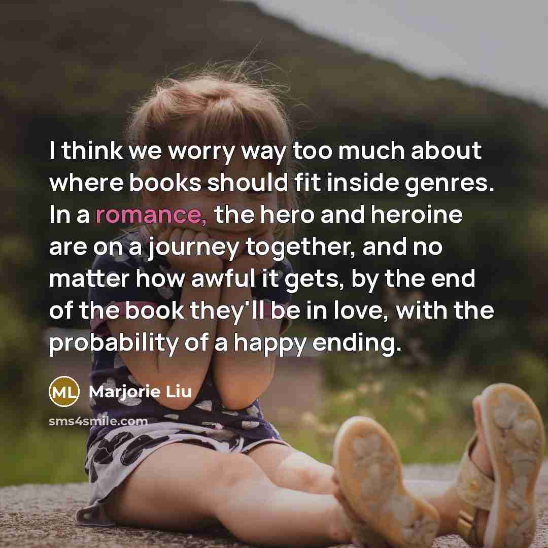 “I think we worry way too much about where books…” quote by Marjorie Liu