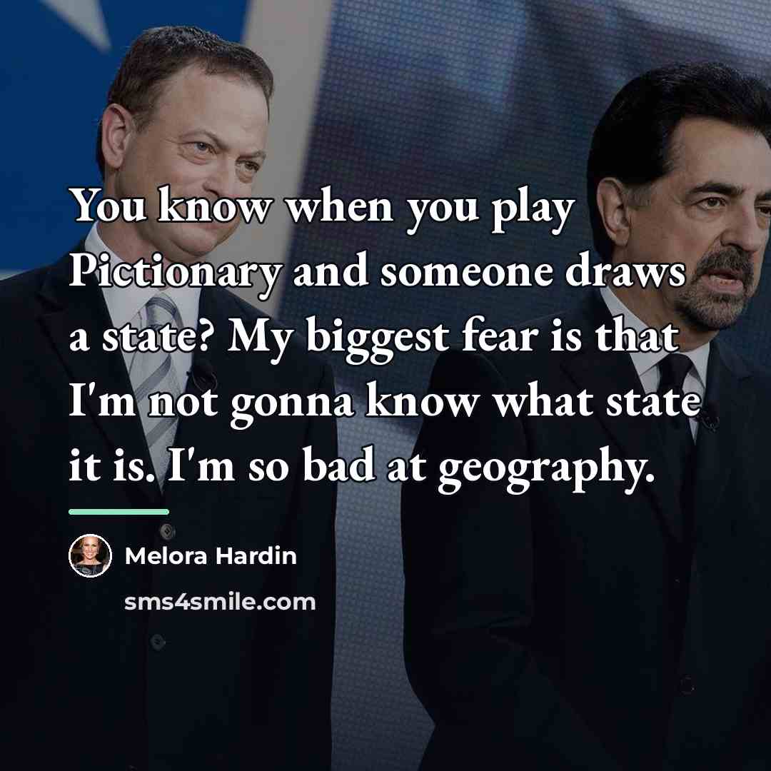 “You know when you play Pictionary and someone draws a…” quote by Melora Hardin