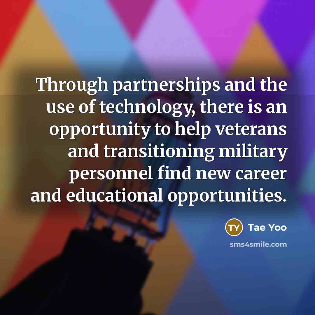“Through partnerships and the use of technology, there is an…” quote by Tae Yoo