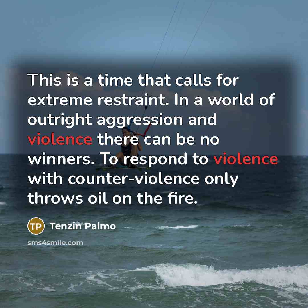 “This is a time that calls for extreme restraint. In…” quote by Tenzin Palmo