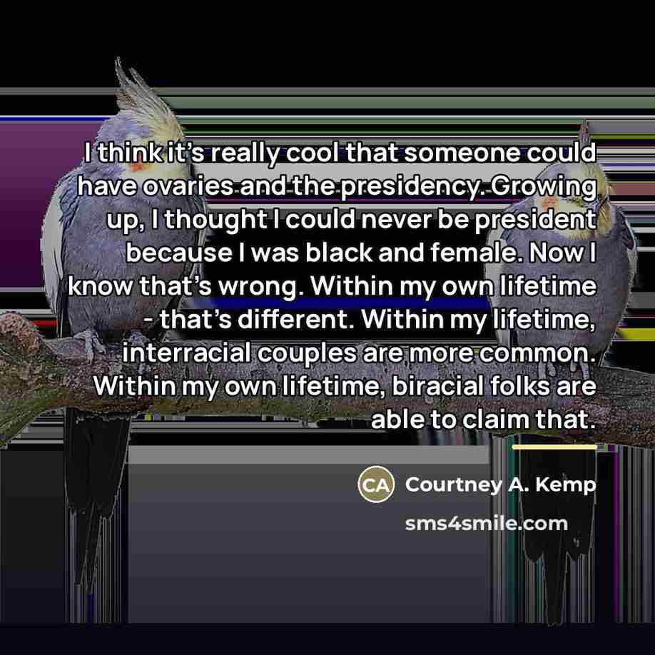 “I think it's really cool that someone could have ovaries…” quote by Courtney A. Kemp