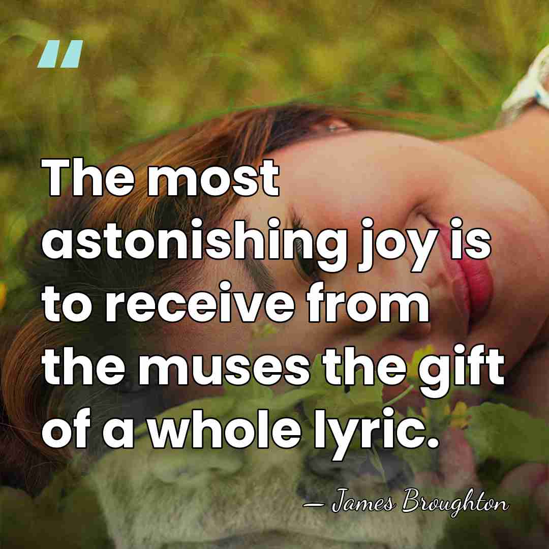 The most astonishing joy is to receive from the muses the gift&hellip; - James Broughton