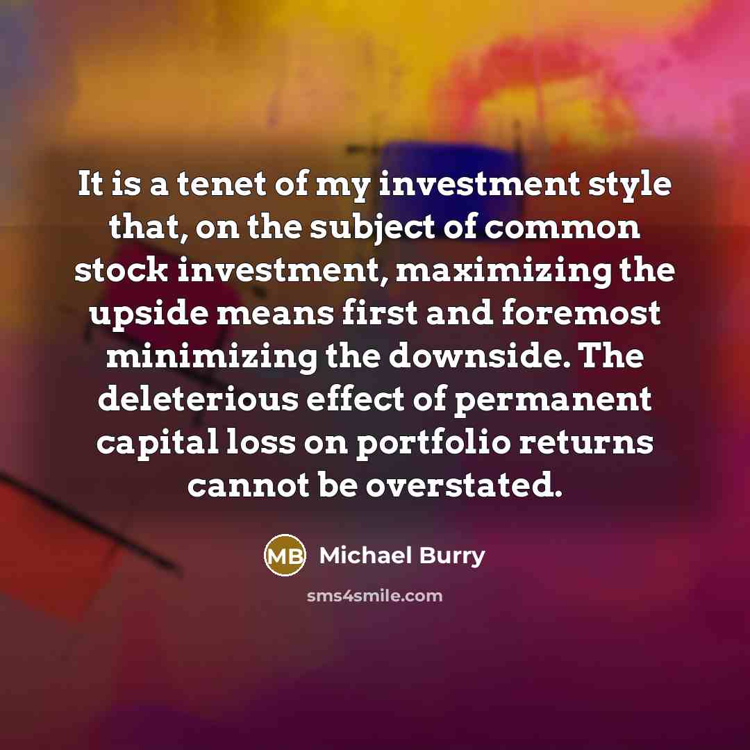 “It is a tenet of my investment style that, on…” quote by Michael Burry
