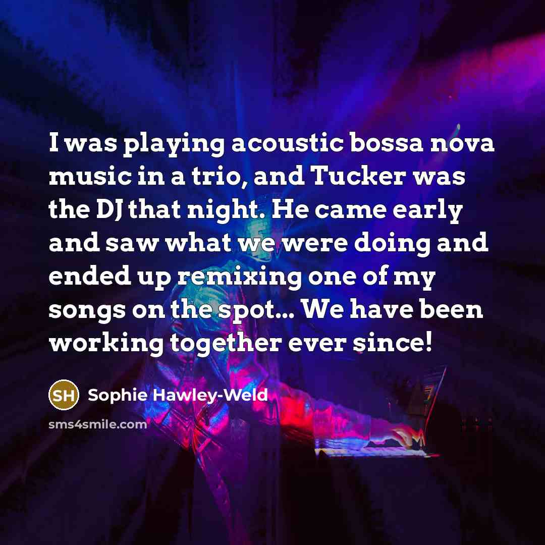 “I was playing acoustic bossa nova music in a trio,…” quote by Sophie Hawley-Weld