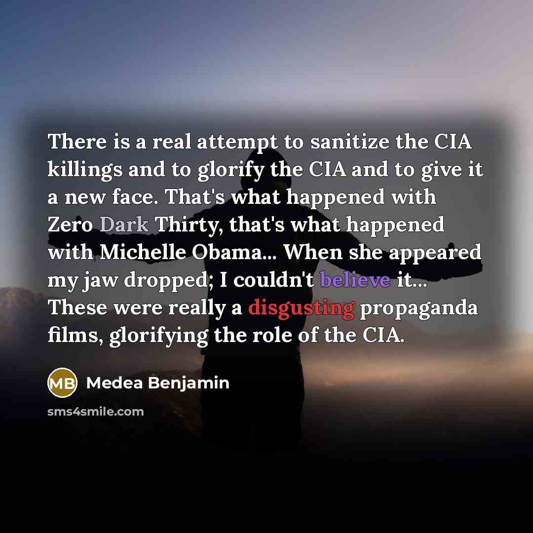 “There is a real attempt to sanitize the CIA killings…” quote by Medea Benjamin