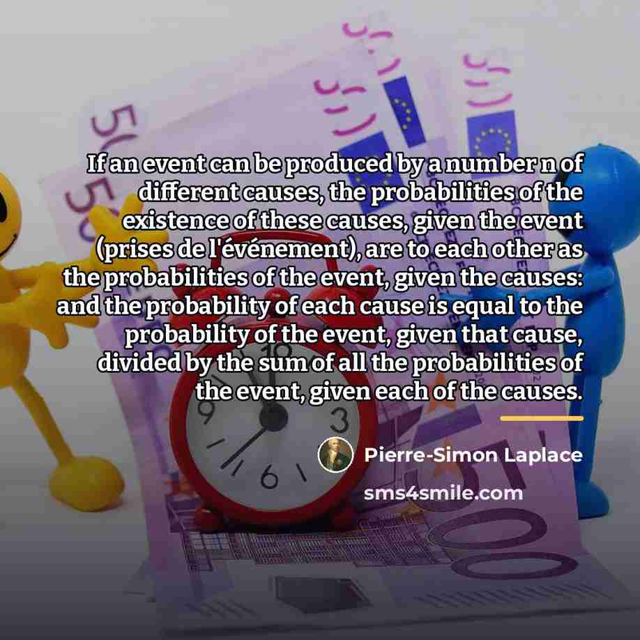 “If an event can be produced by a number n…” quote by Pierre-Simon Laplace