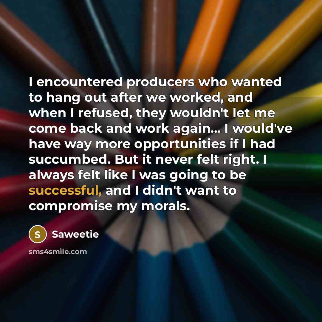 “I encountered producers who wanted to hang out after we…” quote by Saweetie