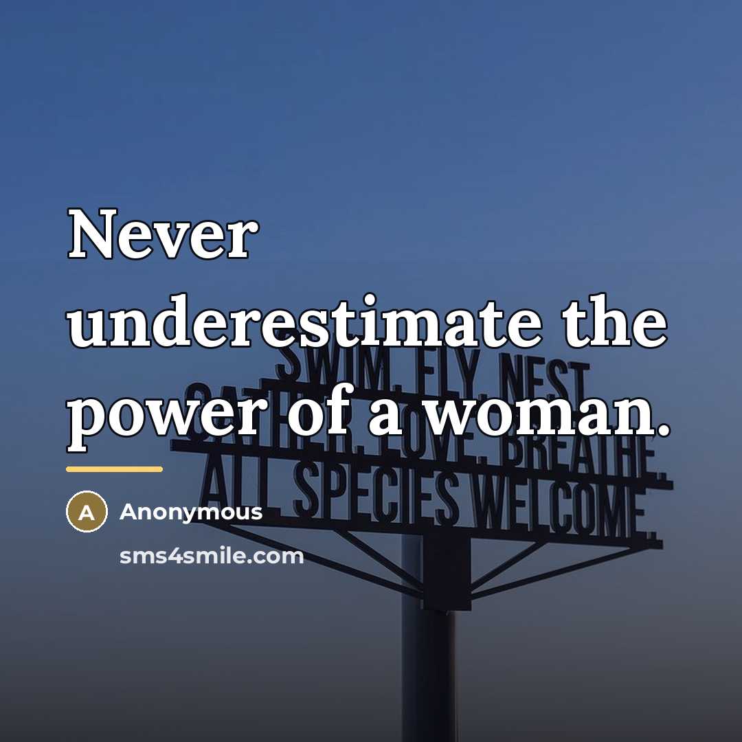 “Never underestimate the power of a woman.…” quote by Archie Andrews