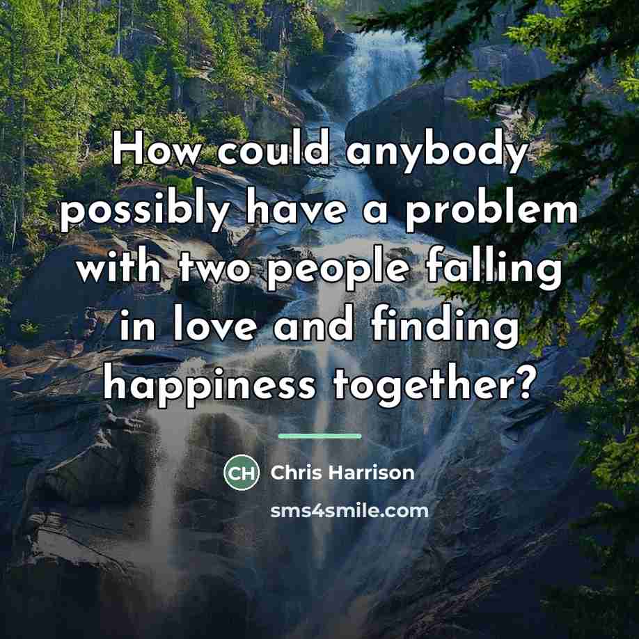 “How could anybody possibly have a problem with two people…” quote by Chris Harrison