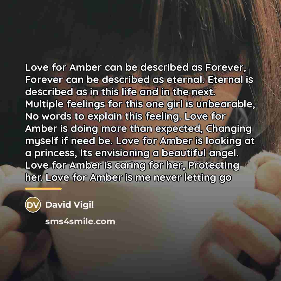 “Love for Amber can be described as Forever, Forever can…” quote by David Vigil