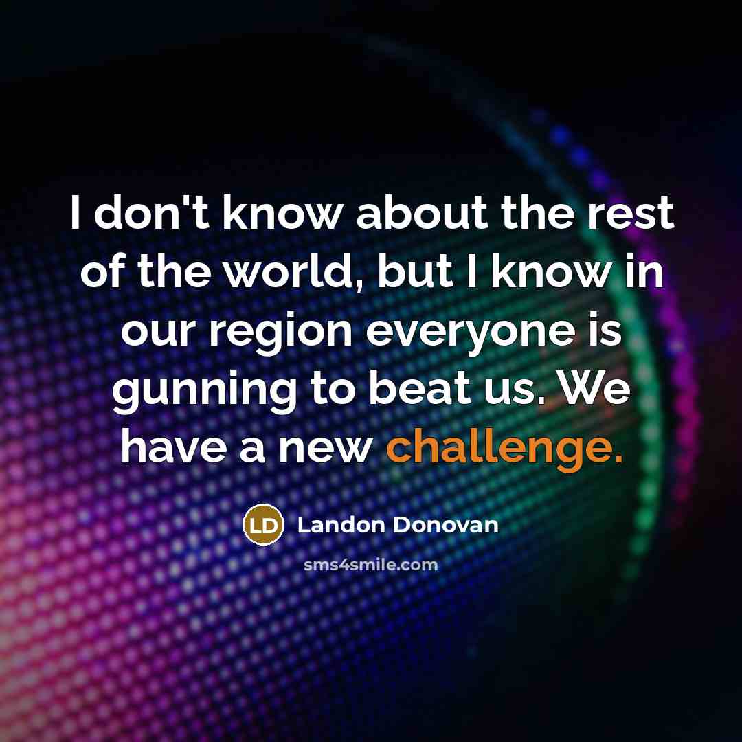 “I don't know about the rest of the world, but…” quote by Landon Donovan
