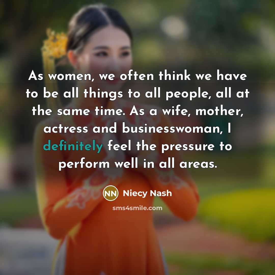 “As women, we often think we have to be all…” quote by Niecy Nash