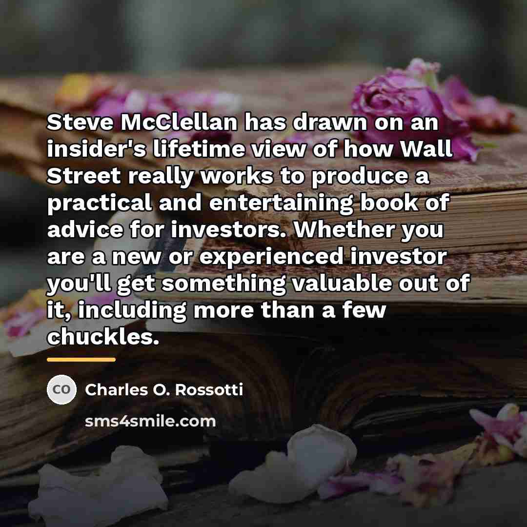 “Steve McClellan has drawn on an insider's lifetime view of…” quote by Charles O. Rossotti