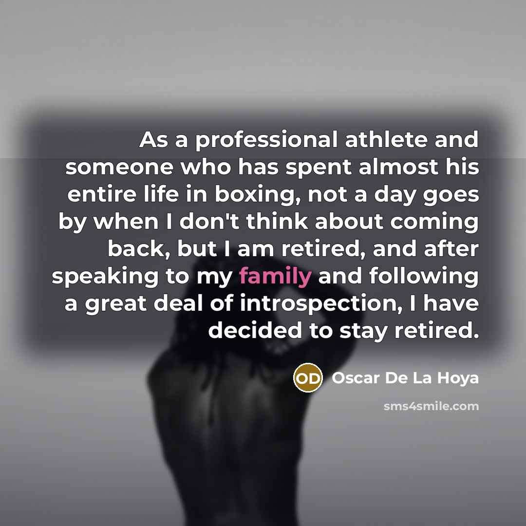 “As a professional athlete and someone who has spent almost…” quote by Oscar De La Hoya