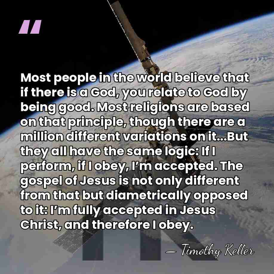 Most people in the world believe that if there is a God,&hellip; - Timothy Keller
