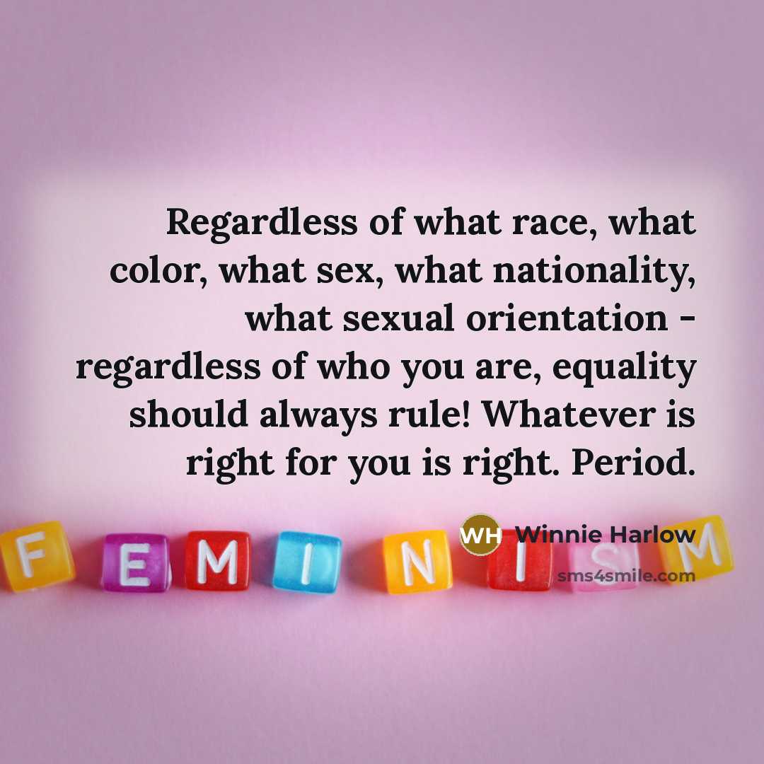 “Regardless of what race, what color, what sex, what nationality,…” quote by Winnie Harlow