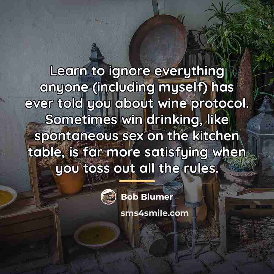 “Learn to ignore everything anyone (including myself) has ever told…” quote by Bob Blumer