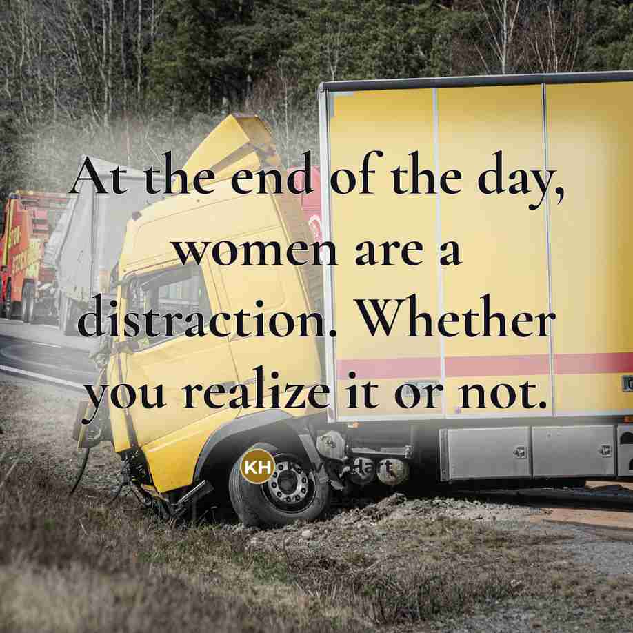“At the end of the day, women are a distraction.…” quote by Kevin Hart
