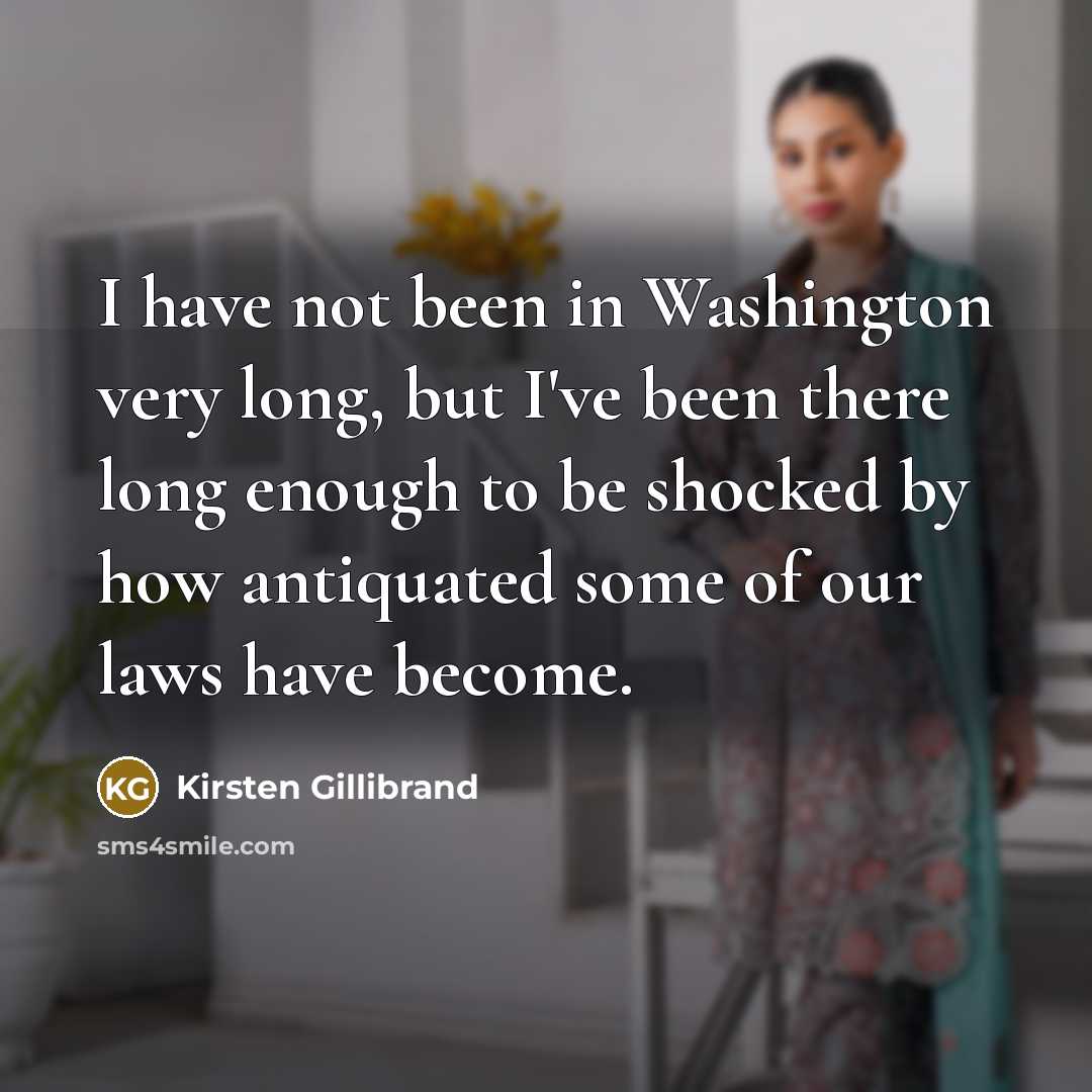 “I have not been in Washington very long, but I've…” quote by Kirsten Gillibrand
