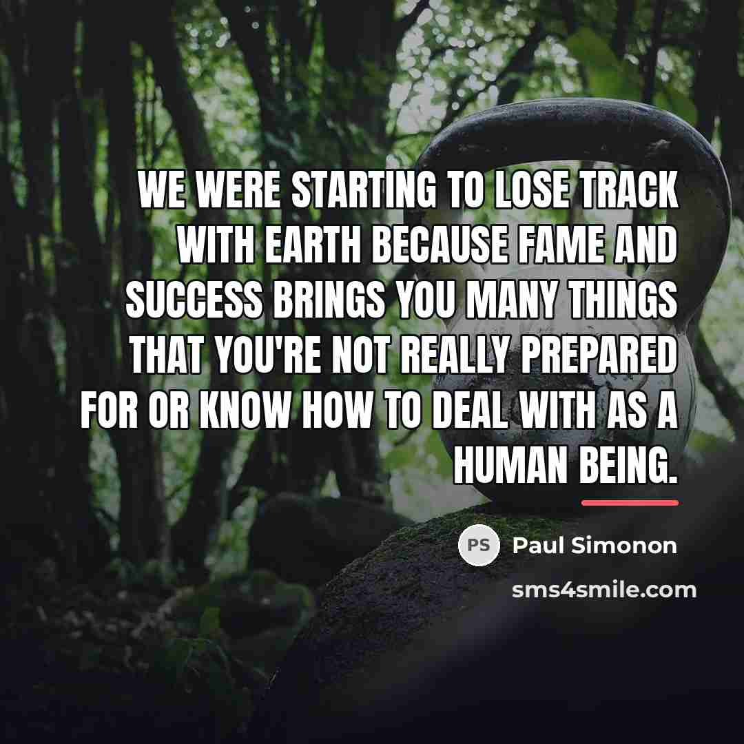 “We were starting to lose track with Earth because fame…” quote by Paul Simonon