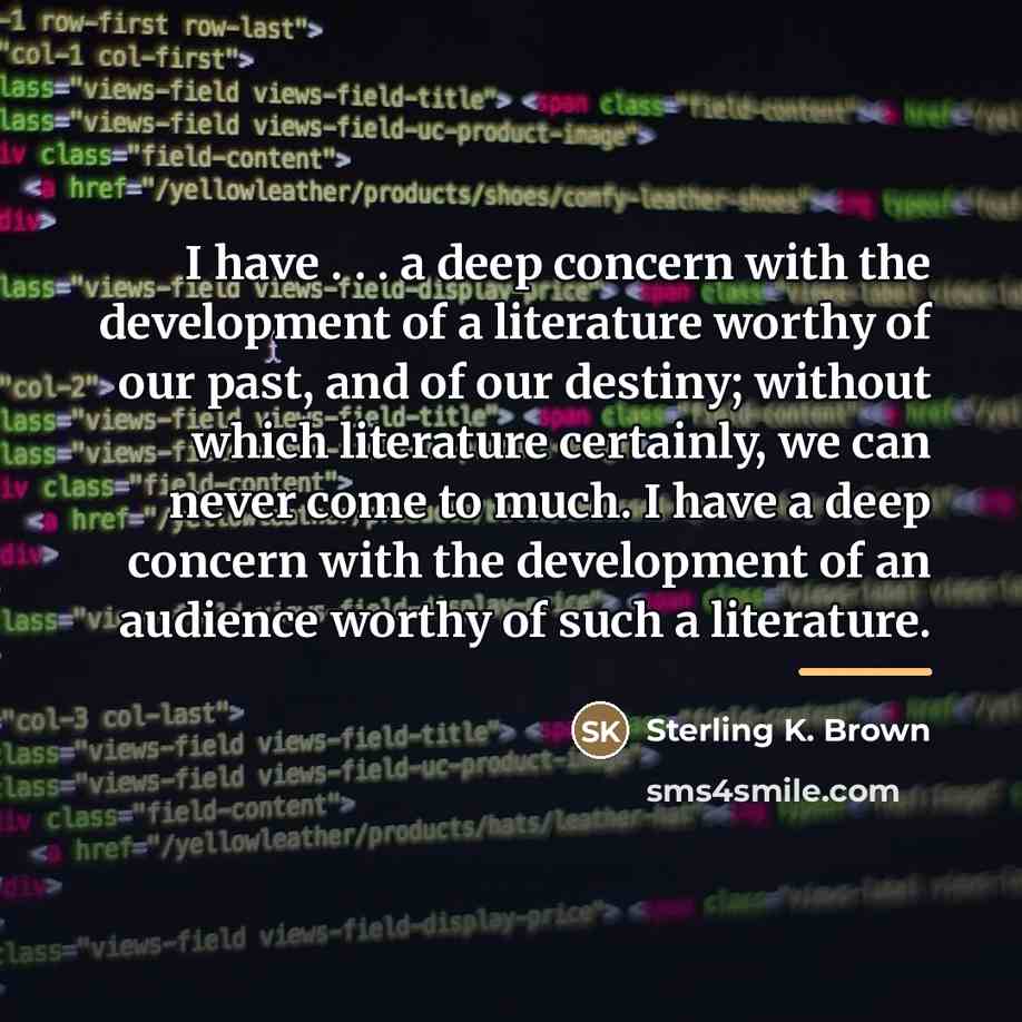 “I have . . . a deep concern with the…” quote by Sterling K. Brown