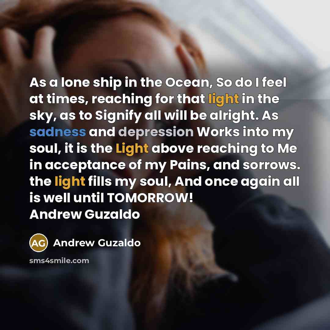 “As a lone ship in the Ocean, So do I…” quote by Andrew Guzaldo