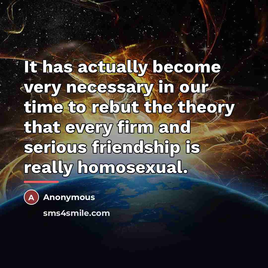 “It has actually become very necessary in our time to…” quote by Anonymous