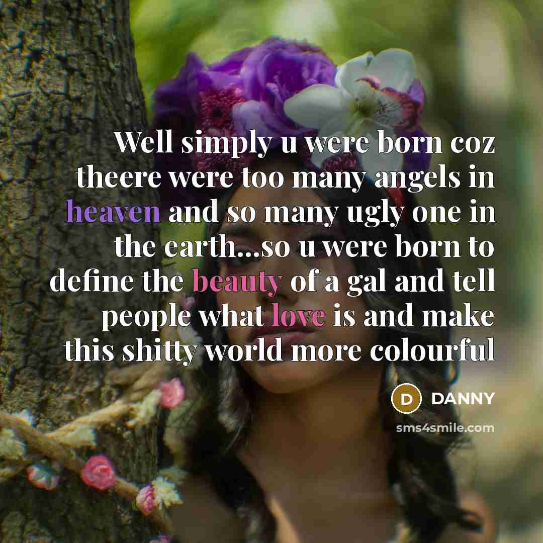 “Well simply u were born coz theere were too many…” quote by Danny
