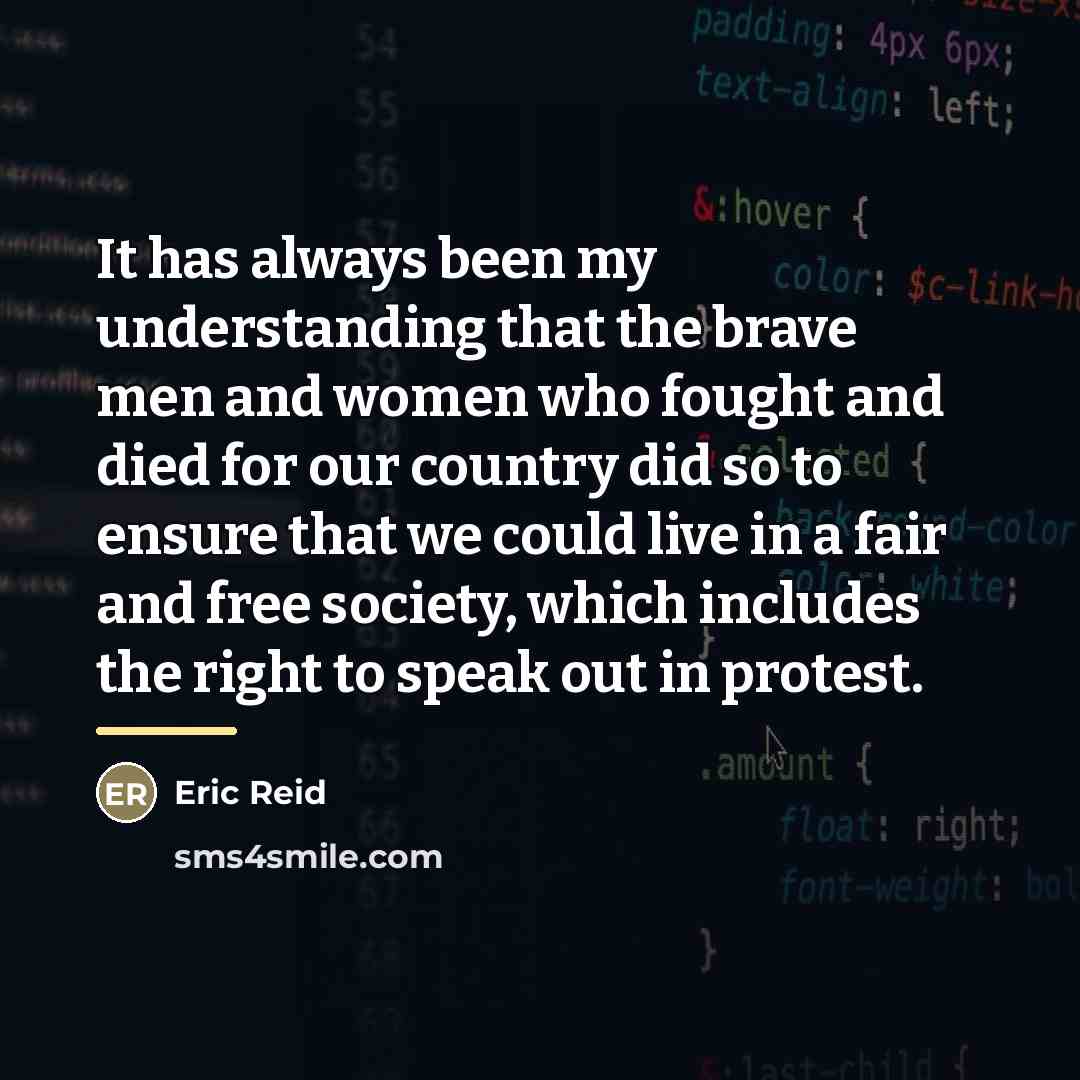 “It has always been my understanding that the brave men…” quote by Eric Reid