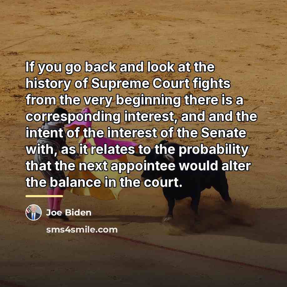 “If you go back and look at the history of…” quote by Joe Biden