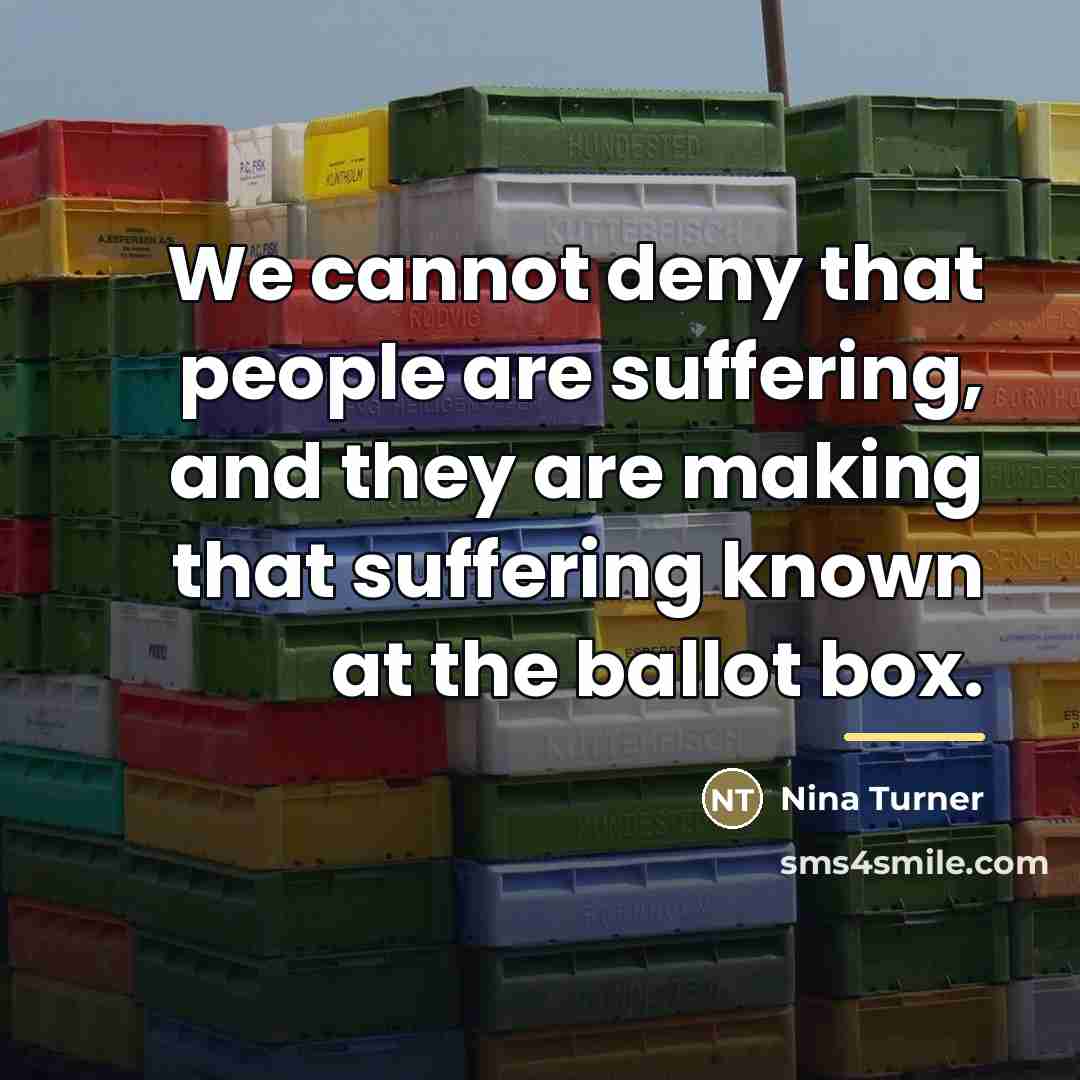 “We cannot deny that people are suffering, and they are…” quote by Nina Turner
