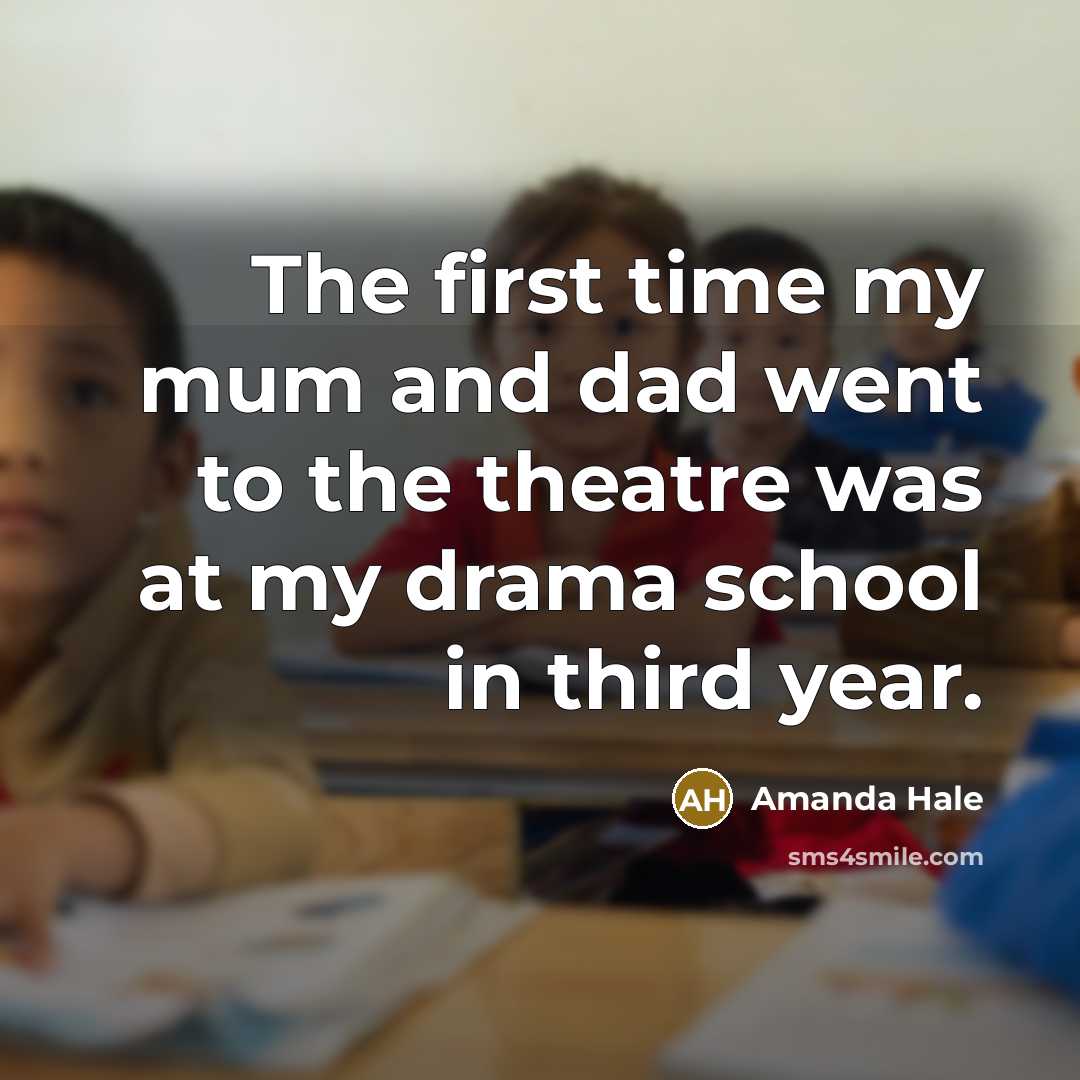 “The first time my mum and dad went to the…” quote by Amanda Hale