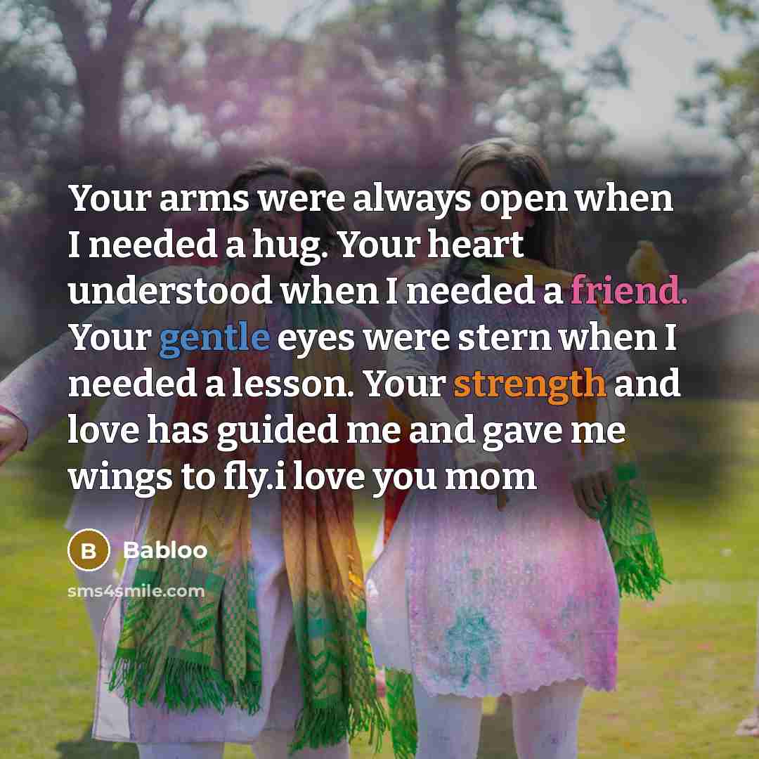 “Your arms were always open when I needed a hug.…” quote by Babloo